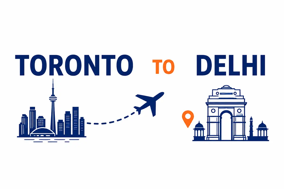 Toronto to Delhi Flights